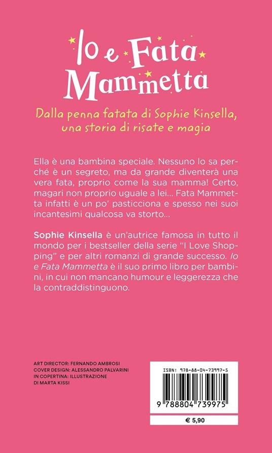 Io e Fata Mammetta - Sophie Kinsella - 2