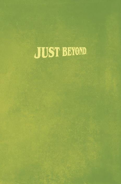 Un weekend terrificante. Just Beyond - Robert L. Stine - 2