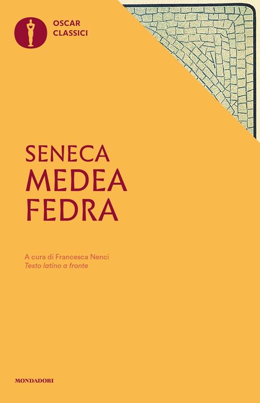 Medea e Fedra - Lucio Anneo Seneca - copertina