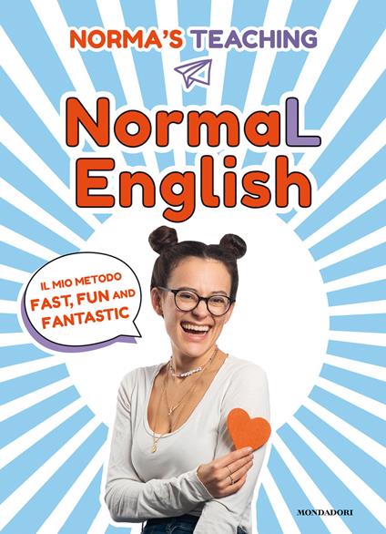 NormaL English. Il mio metodo fast, fun and fantastic - Norma Cerletti - copertina