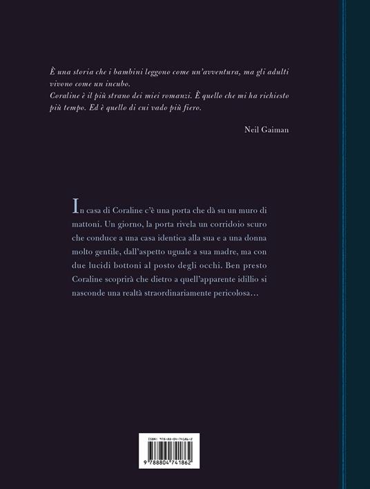 Coraline. Ediz. anniversario - Neil Gaiman - Libro - Mondadori - I