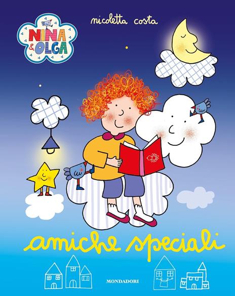Amiche speciali. Nina&Olga. Ediz. a colori - Nicoletta Costa - copertina