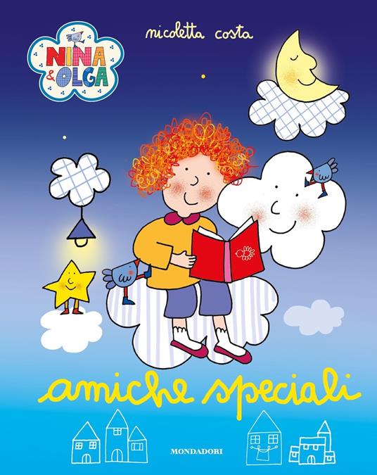 Amiche speciali. Nina&Olga. Ediz. a colori - Nicoletta Costa - copertina