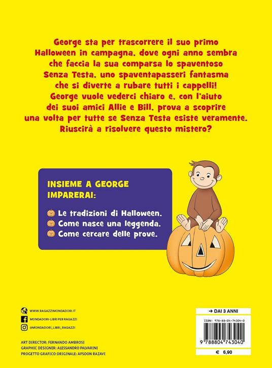 La leggenda di Senza Testa. Curioso come George. Ediz. a colori - 8