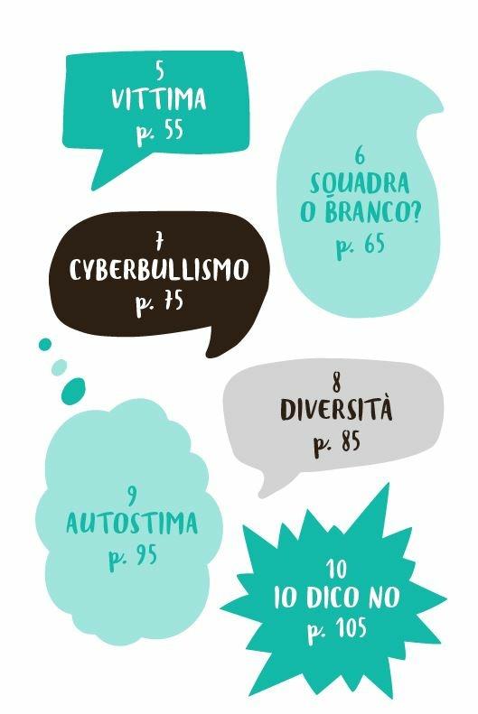 Io dico no al bullismo. 10 parole per capire il mondo - Alberto Pellai,Barbara Tamborini - 5