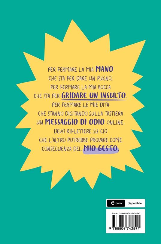 Io dico no al bullismo. 10 parole per capire il mondo - Alberto Pellai,Barbara Tamborini - 13