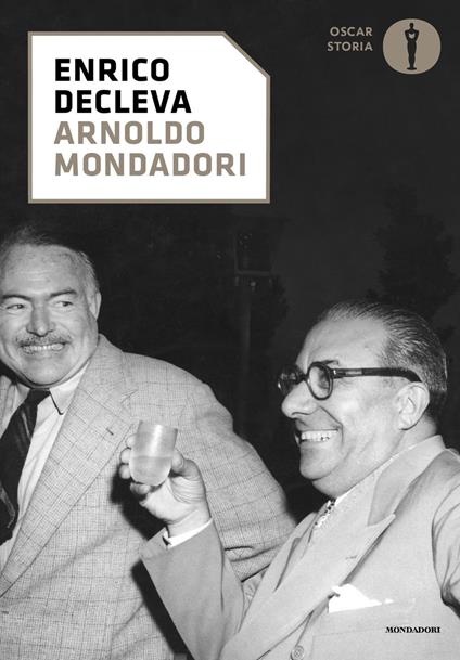 Arnoldo Mondadori - Enrico Decleva - copertina