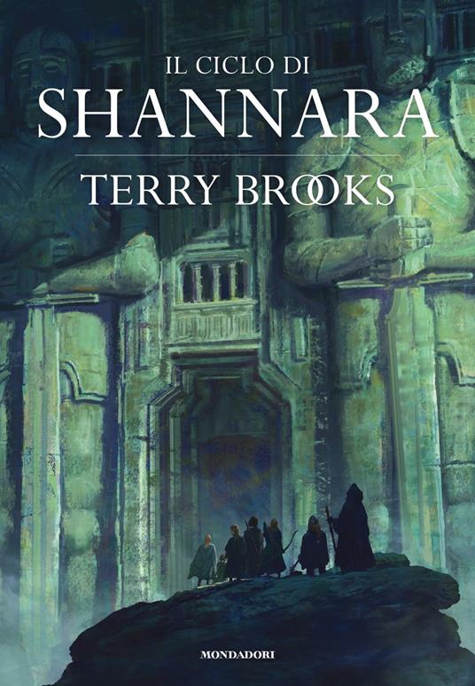 Il ciclo di Shannara: La spada di Shannara-Le pietre magiche di Shannara-La canzone di Shannara - Terry Brooks - copertina
