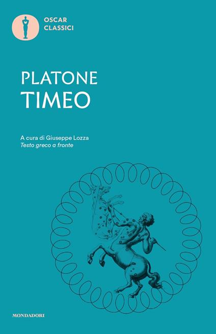 Timeo. Testo greco a fronte - Platone - copertina