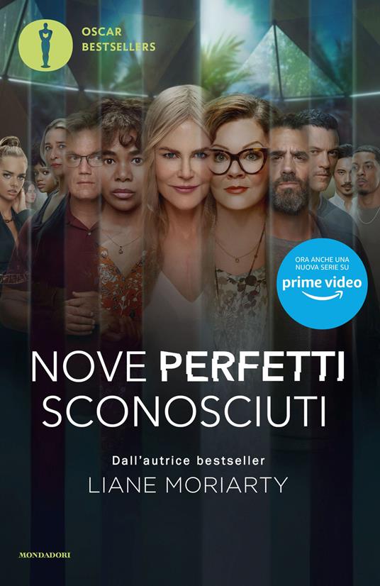 Nove perfetti sconosciuti. Ediz. tie-in - Liane Moriarty - copertina