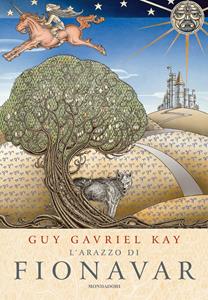 Libro L' arazzo di Fionavar Guy Gavriel Kay