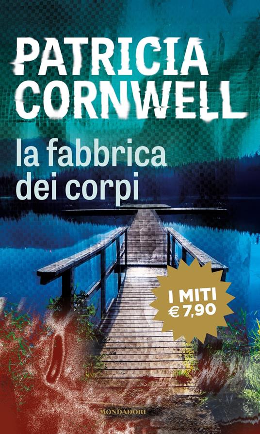 La fabbrica dei corpi - Patricia D. Cornwell - copertina