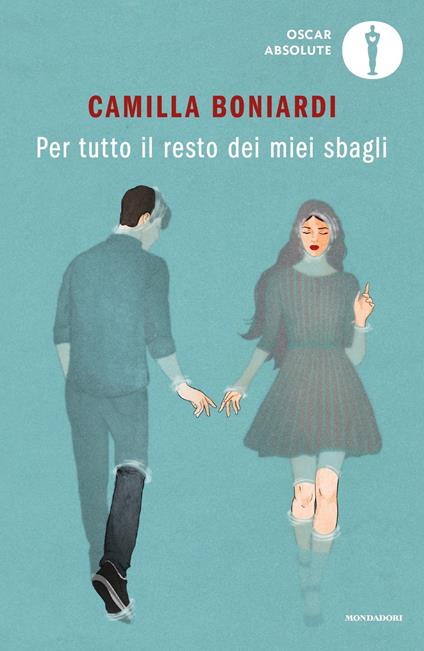 Per tutto il resto dei miei sbagli - Camilla Boniardi - copertina