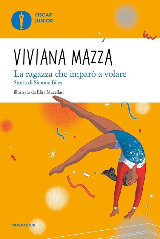 La ragazza che imparò a volare. Storia di Simone Biles - Viviana Mazza - copertina