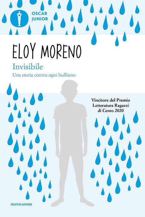 Invisibile. Una storia contro ogni bullismo - Eloy Moreno - copertina