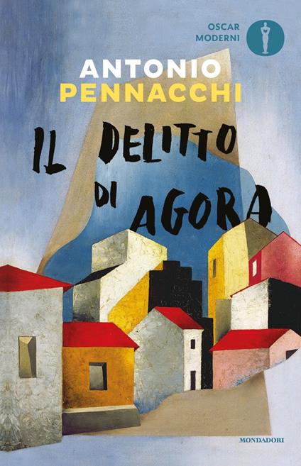 Il delitto di Agora - Antonio Pennacchi - copertina