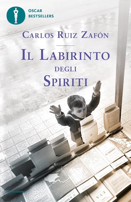 Il labirinto degli spiriti - Carlos Ruiz Zafón - copertina