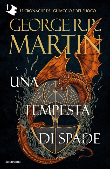 Il Trono di Spade. Vol. 3: Una tempesta di spade - George R. R. Martin -  Libro - Mondadori - Oscar fantastica