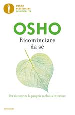 Ricominciare da sé