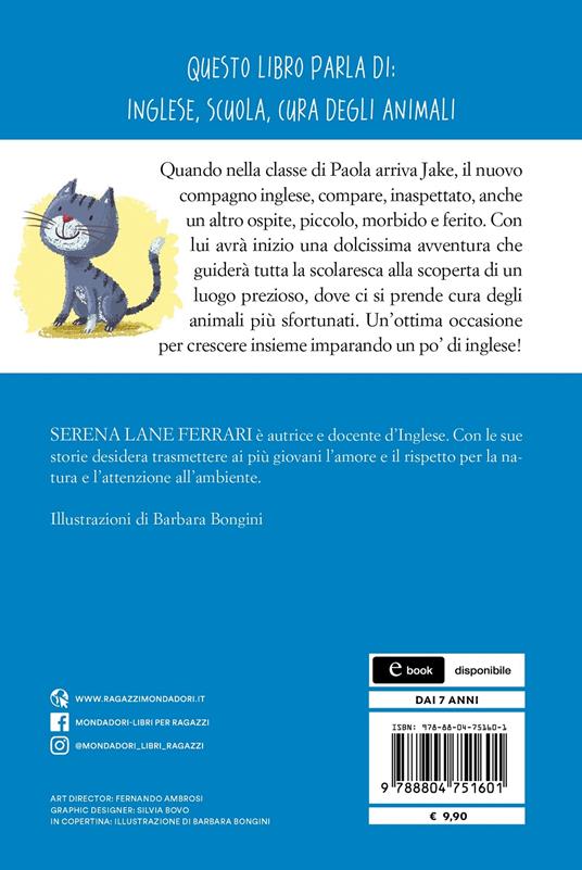 Nella mia classe si parla inglese. Ediz. ad alta leggibilità - Serena Lane Ferrari - 2