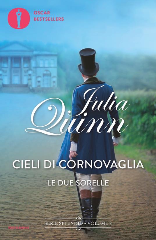 Cieli di Cornovaglia-Le due sorelle (spin-off) - Julia Quinn - copertina
