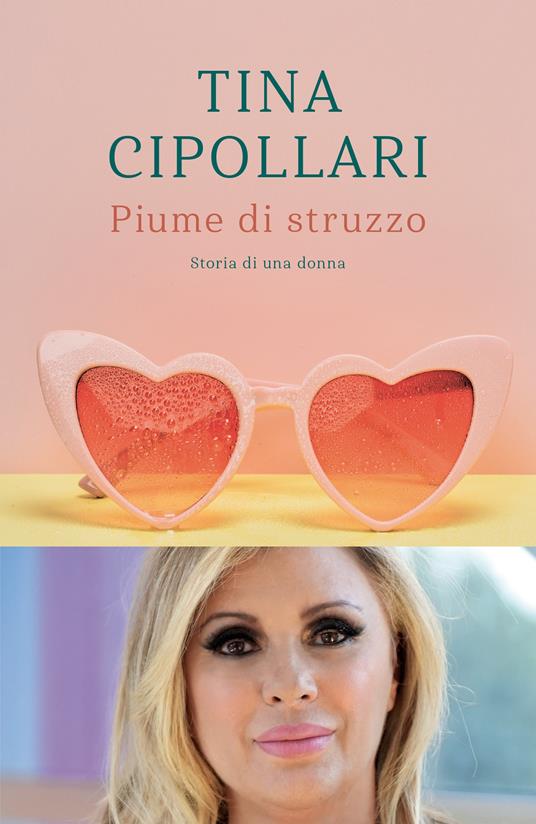 Piume di struzzo - Tina Cipollari - copertina