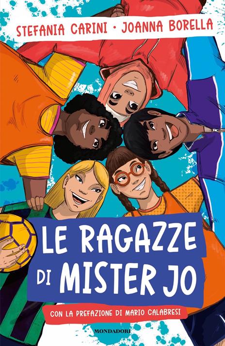 Le ragazze di Mister Jo - Stefania Carini,Joanna Borella - copertina