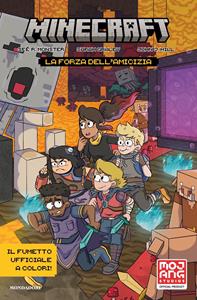 Libro La forza dell'amicizia. Minecraft. Il fumetto ufficiale. Ediz. a colori Sfé R. Monster Sarah Graley