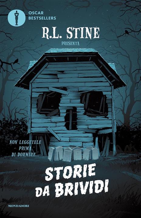 Storie da brividi. Non leggetele prima di dormire... - Robert L. Stine - copertina