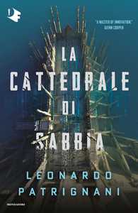 Libro La cattedrale di sabbia Leonardo Patrignani