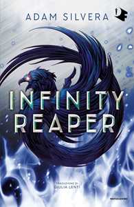 Libro Infinity reaper Adam Silvera