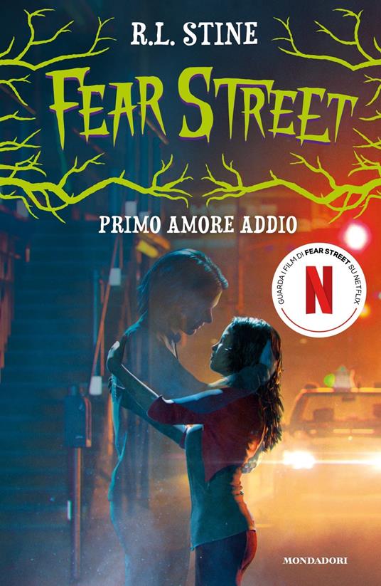 Primo amore addio. Fear Street - Robert L. Stine - copertina