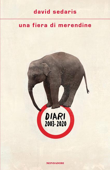 Una fiera di merendine. Diari 2003-2020 - David Sedaris - copertina