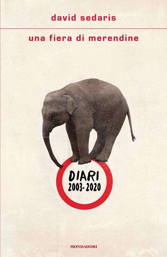 Una fiera di merendine. Diari 2003-2020 - David Sedaris - copertina