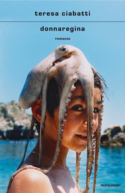 Donnaregina - Teresa Ciabatti - copertina