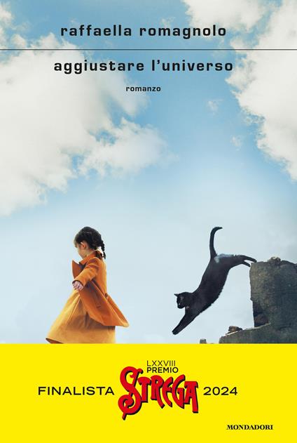 Aggiustare l'universo - Raffaella Romagnolo - copertina