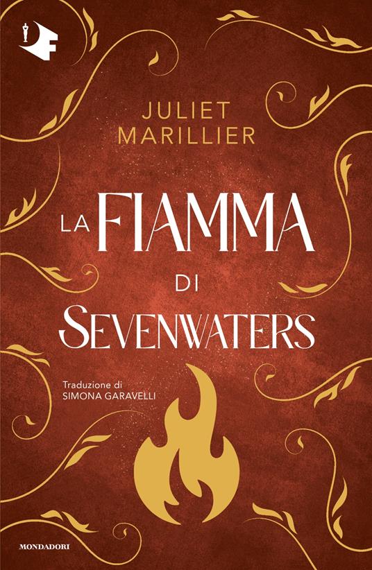 La fiamma di Sevenwaters - Juliet Marillier - copertina