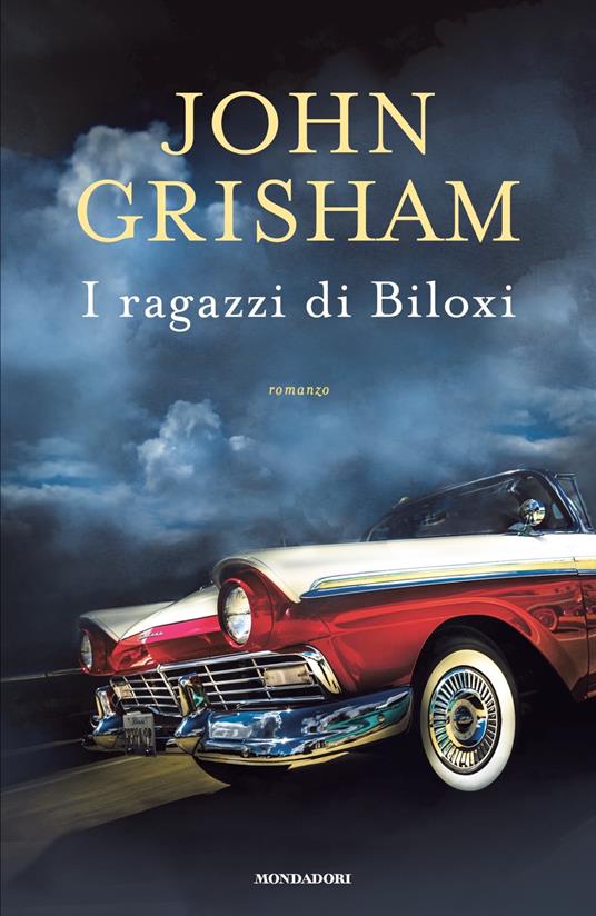 I ragazzi di Biloxi - John Grisham - copertina