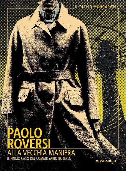 Alla vecchia maniera. Il primo caso del commissario Botero - Paolo Roversi - copertina