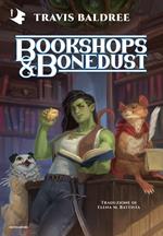 Bookshops & Bonedust