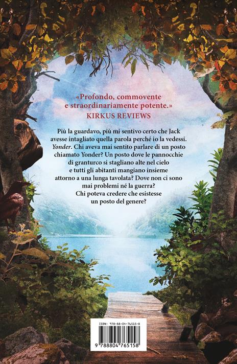 Yonder. Per sognare un mondo senza guerra - Ali Standish - 2