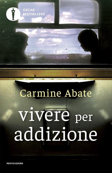 Vivere per addizione e altri viaggi - Carmine Abate - copertina