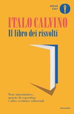 Il libro dei risvolti. Note introduttive, quarte di copertina e altre scritture editoriali