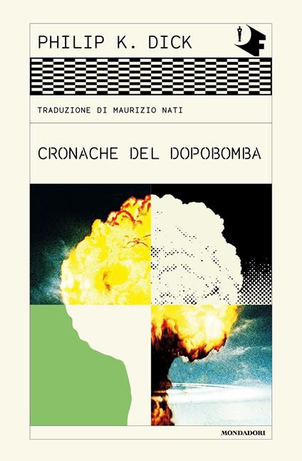 Cronache del dopobomba - Philip K. Dick - copertina