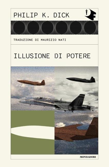 Illusione di potere - Philip K. Dick - copertina