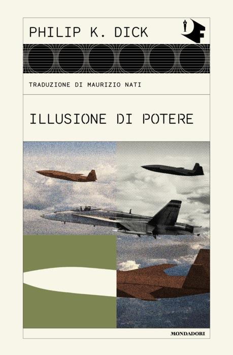 Illusione di potere - Philip K. Dick - copertina