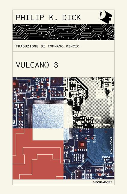 Vulcano 3 - Philip K. Dick - copertina