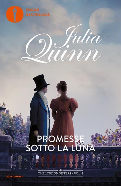 Promesse sotto la luna. The Lyndon sisters. Vol. 1 - Julia Quinn - copertina