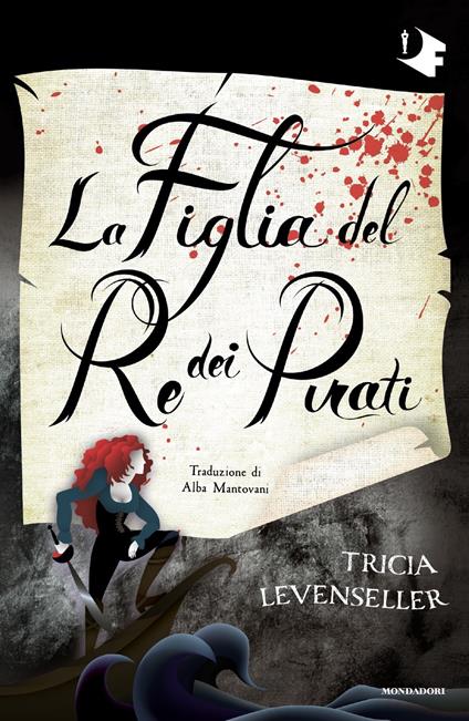 La figlia del re dei pirati - Tricia Levenseller - copertina