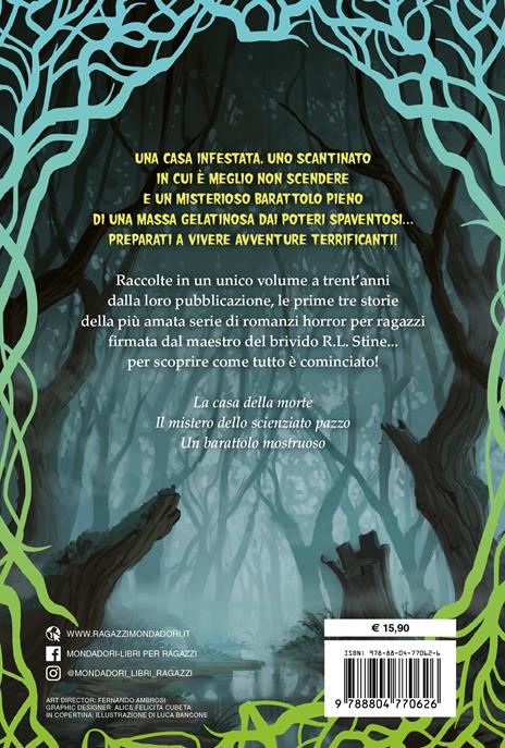 Piccoli brividi. Come tutto è cominciato - Robert L. Stine - 2